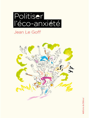 cover image of Politiser l'éco-anxiété